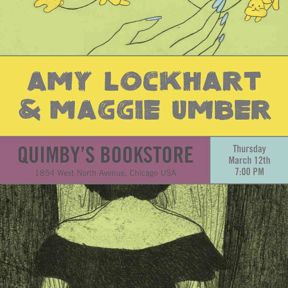 a hand with painted fingernails, a woman with her back turned, text reads: amy lockhart and maggie umber, quimby's bookstore