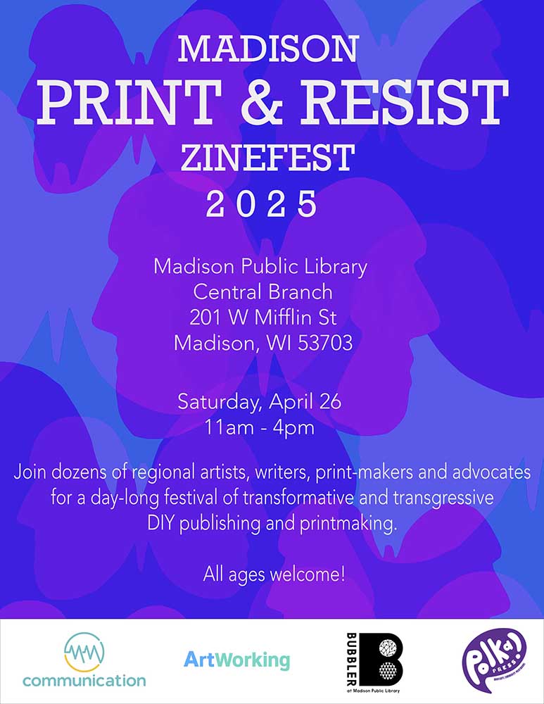 copyright Maggie Umber madison print and resist zinefest 2025 event poster