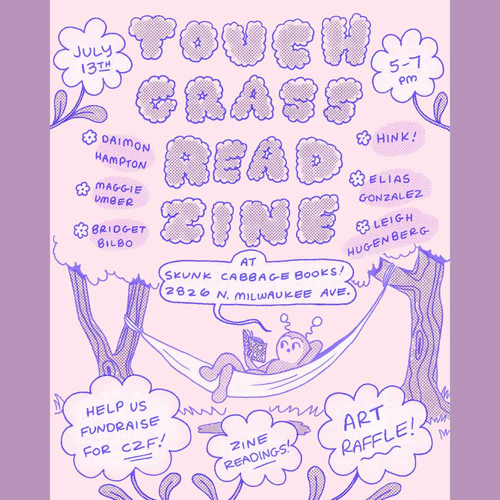 copyright Maggie Umber little biped creature in a hammock, text reads: Touch Grass CZF Zine Reading